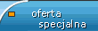 OFERTA SPECJALNA